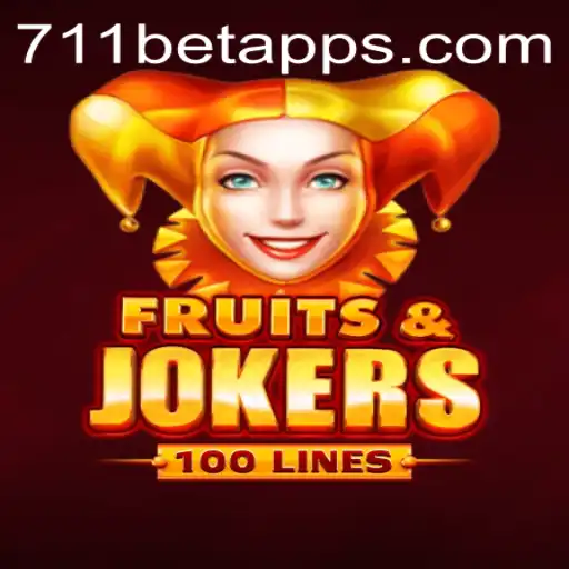 Explore the Thrills of FruitsAndJokers100 at 711BET.COM