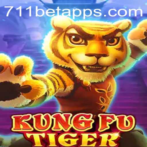 Unleashing the Thrills of KungFuTiger: An Exciting Adventure with 711BET.COM