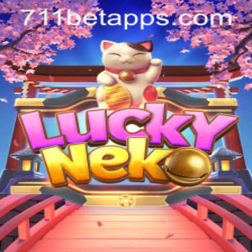 Discover the Exciting World of LuckyNeko with 711BET.COM