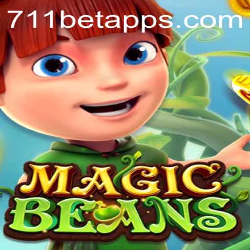 Explore MAGICBEANS and the Thrill of 711BET.COM