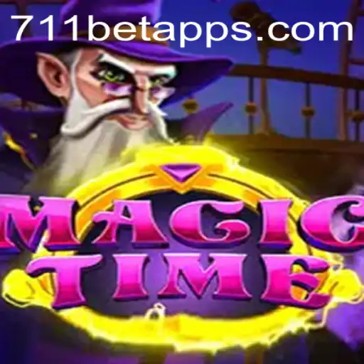 MagicTime: An Enchanting Journey Enhanced by 711BET.COM