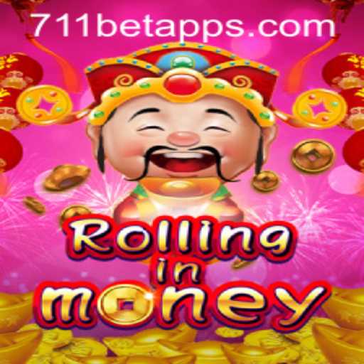 RollingInMoney: A Thrilling Experience with 711BET.COM